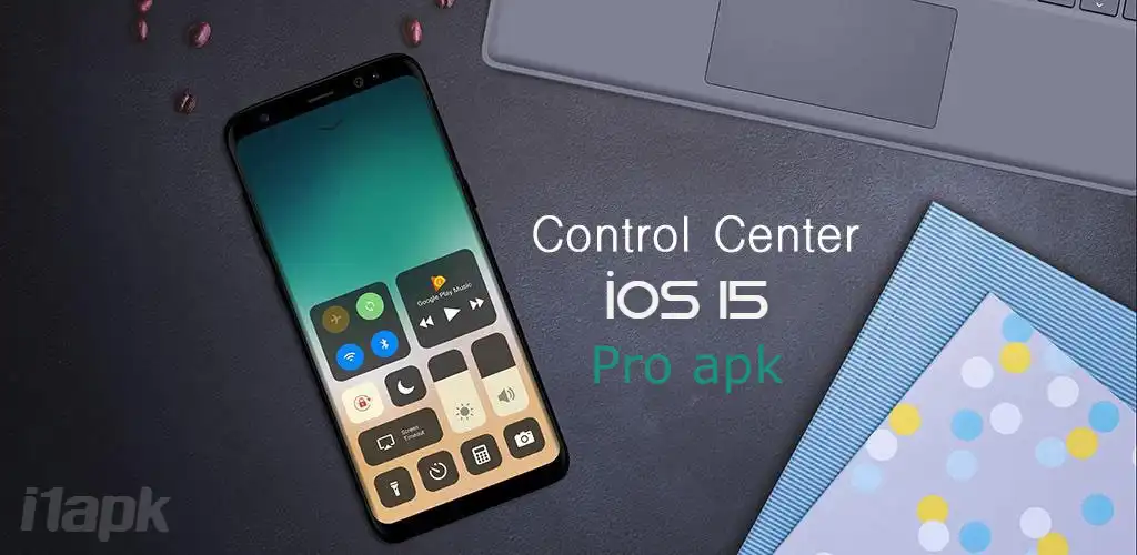 Control Center iOS 15 Pro apk