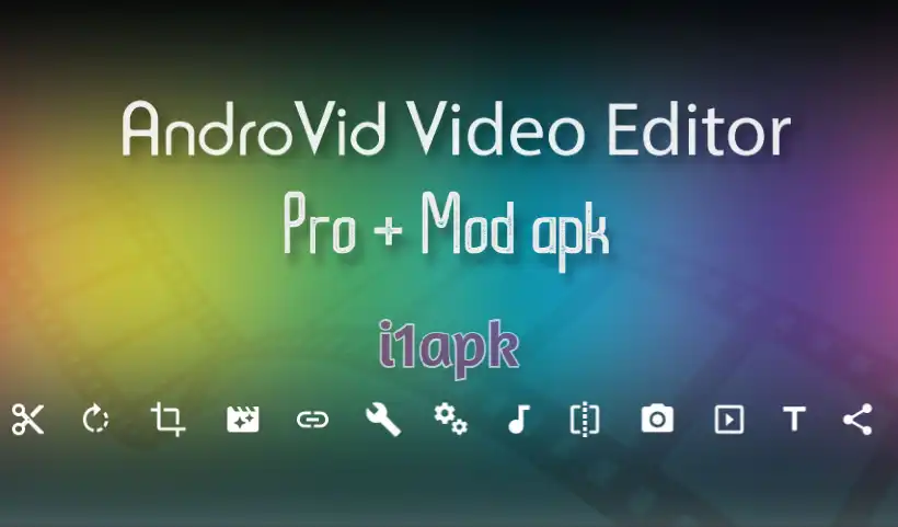 AndroVid Pro Video Editor Mod apk