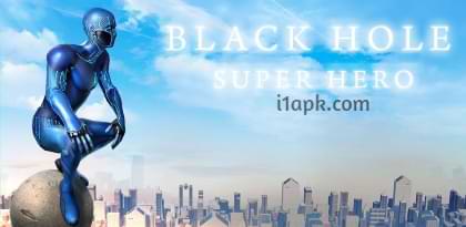 Black Hole Hero Mod APK