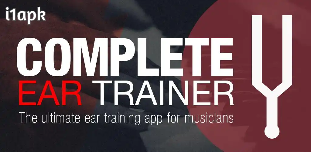Dowmload Complete Ear Trainer Full version apk