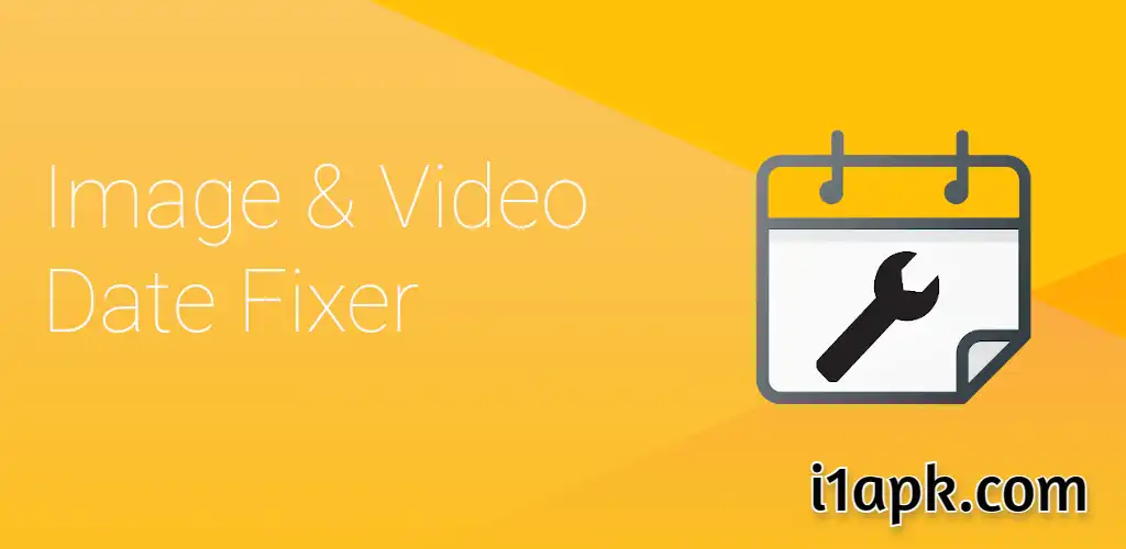 Download Image & Video Date Fixer Mod apk