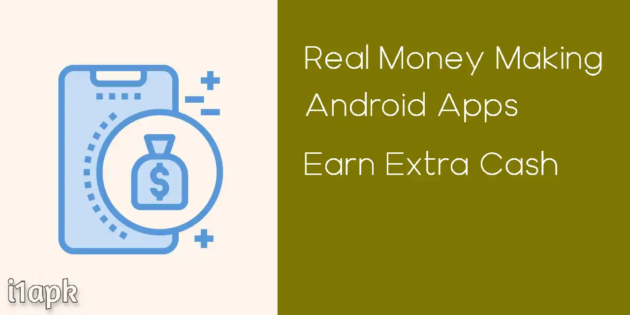 Real Money Making Android apps