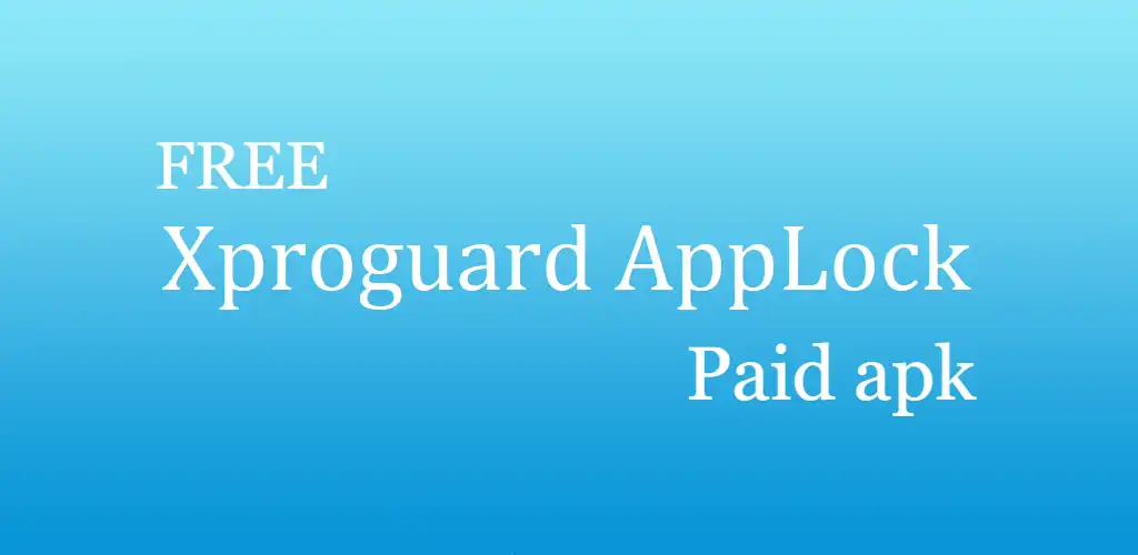 Xproguard AppLock Premium app